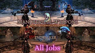 All Manderville Relic Weapons All Jobs  All Stages  FFXIV Endwalker [upl. by Notyard102]