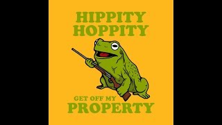 Hippity hoppity GET OFF MY PROPERTY [upl. by Alletsyrc]