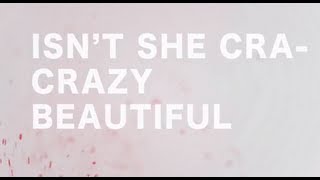 Andy Grammer  Crazy Beautiful Official Lyric Video [upl. by Elleinad]