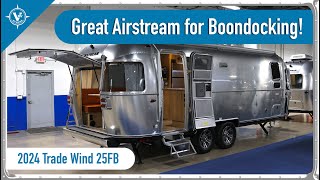 The ALL NEW Trade Wind Travel Trailer  2024 Airstream Trade Wind 25FB [upl. by Nacul866]