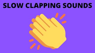 SLOW CLAPPING SOUNDS 10 HOURS [upl. by Laucsap]