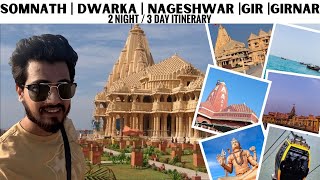 Somnath  Dwarka  Nageshwar  Gir National Park  Girnar Ropeway  2 Nights3 days Budget Itinerary [upl. by Anyel124]