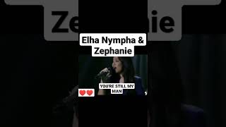 Dangerous Elha Nympha amp Zephanie Twosome Voice Youre Still My Man l Fierce Vocals Performance [upl. by Vihs912]