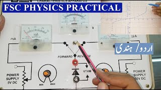 F Sc Physics 12 Practical 13 SemiConductor Diode in Forward and Reverse Bias  PN Junction Diode [upl. by Spence]