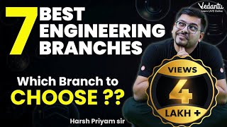 7 Best Engineering Branches  How to Choose the Best Engineering Branch   Vedantu JEE Made Ejee [upl. by Kellda]