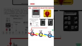 Ammeter selector switch connection electrical electrical project status shorts creative [upl. by Irahcaz]