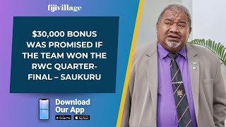 30000 bonus was promised if the team won the RWC quarterfinal – Saukuru  02102024 [upl. by O'Donnell]