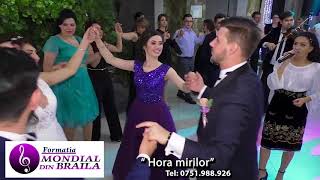 Formatia MONDIAL din Braila 2018  Fetesti 19 Mai  Hora Mirilor [upl. by Druci]