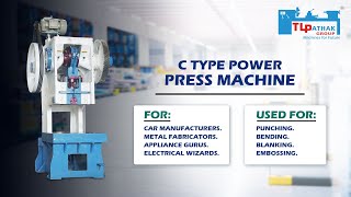 C Type Power Press Machine by TL Pathak Group metalworking industrialmachinery manufacturer [upl. by Enywad]