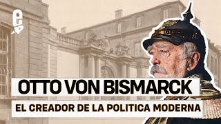 Otto von Bismarck Realpolitik y Estado de Bienestar [upl. by Garrot]