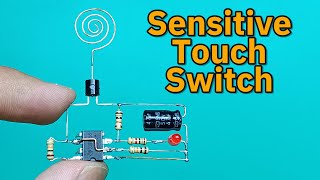 DIY Sensitive Touch Switch using NE555 IC  Easy Electronics Project [upl. by Naitsihc996]