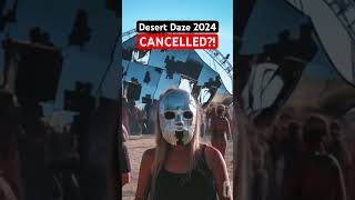 Desert Daze 2024 cancellation conspiracy music memes [upl. by Treat]