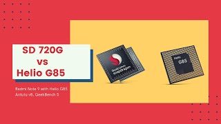 MTK Helio G85 vs Snapdragon 720G🔥Helio G85 vs SD 720G🤔Antutu Geekbench Pubg Heating Camera [upl. by Seeto]