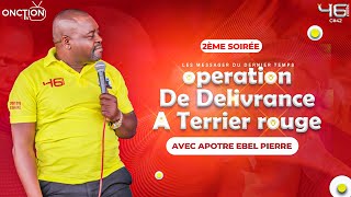 2ÈME SOIRÉE D’OPÉRATION DE DÉLIVRANCE  CROISADE À TERRIER ROUGE avec AP EBEL PIERRE  O4 OCT 2024 [upl. by Azmah422]