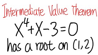 How to use the Intermediate Value Theorem to show theres a root on an interval Calculus 1 [upl. by Rissa]