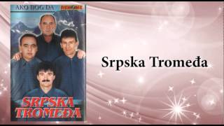 Srpska Tromedja  Ej ljubavi pokraj Une  Audio 2002 [upl. by Philbo]