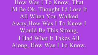 Reba McEntire How Was I To Know [upl. by Also]