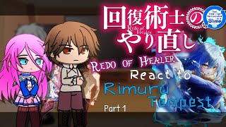 Redo of Healer React to Rimuru Tempest「Part 13」 [upl. by Fortunna]