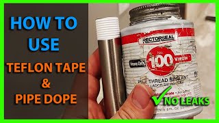 How To Use Teflon Tape amp Pipe Dope on Water Lines  PTFE Thread Sealant Tape amp Pipe Thread Sealant [upl. by Stephie897]