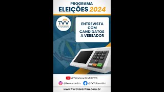 ELEIÇÕES 2024 CANDIDATOS A VEREADOR 18 09 2024 [upl. by Oregolac372]