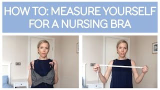 HOW TO MEASURE YOURSELF FOR A NURSING  MATERNITY BRA [upl. by Leeanne]