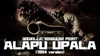 Godzilla Singular Point Alapu Upala 1954 version [upl. by Yrol483]