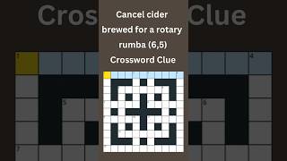 Cancel cider brewed for a rotary rumba 65 Crossword Clue crossword crosswordpuzzles [upl. by Destinee]