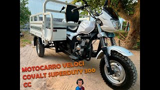 Motocarro Veloci 300cc Covalt Duty [upl. by Bremer220]