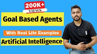 Goal Based Agents in Artificial Intelligence with real life examples in HINDI [upl. by Netnilc]