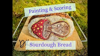 🌟Cute Mushroom Toadstool House Sourdough Loaf 🌟 How To Paint and Score Sourdough Bread [upl. by Fattal]