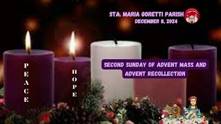 December 8 2024  5pm  Second Sunday of Advent  Advent Recollection [upl. by Jesher]