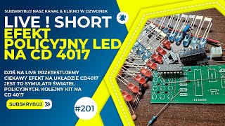 201  Efekt Policyjny LED na CD 4017 [upl. by Sweeney]