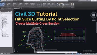 Civil 3D Tutorial Computing Hill Cut Quantity by Slicing Simple Line Point Selection With Sections [upl. by Yrrah]