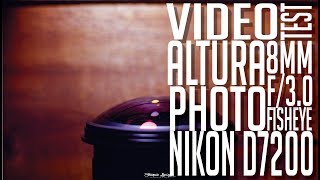 VIDEO TEST👉 Altura Photo 8mm f30 Fisheye  Nikon D7200 d3200 d3300 d3600 d5600 d5200 d7100 [upl. by Arec813]