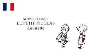 Le petit Nicolas quot Louisettequot livre audio  Learn French  французский язык с Николя [upl. by Odnumyer]