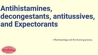 Antihistamines decongestants antitussives and Expectorants  Pharmacology  Nursing school [upl. by Haberman427]