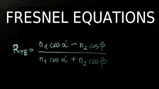 Fresnel equations  10 Basics  Optical Waveguides and Fibers [upl. by Annuahsal]