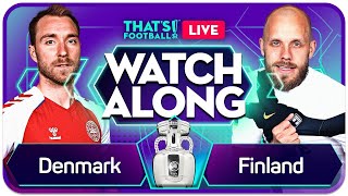 DENMARK vs FINLAND EURO 2020 Watchalong [upl. by Groome]