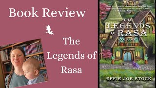 BOOK REVIEW The Legends of Rasa by Effie Joe Stock • A Cozy Slice of Life Short Story Collection [upl. by Nalced]