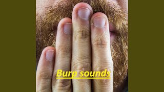 Burping sound [upl. by Sammy]