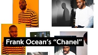 Frank Oceans Lyrical References In “Chanel”  Genius News [upl. by Hedelman]