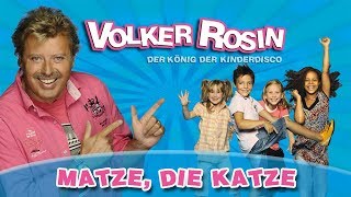 Volker Rosin  Matze die Katze  Kinderlieder [upl. by Madella]