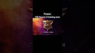 Abhijeet Ne Daya ko Goli kyu maari  CID Season 2 coming soon cid newpromo [upl. by Akissej]