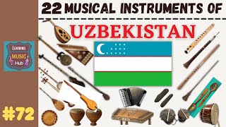 22 MUSICAL INSTRUMENTS OF UZBEKISTAN  LESSON 72  LEARNING MUSIC HUB [upl. by Ailel]