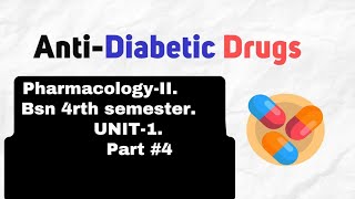 AntiDiabetic DrugsPharmacologyII  BSN 4rth semester  Unit1  Part 4 in Urdu [upl. by Clo]