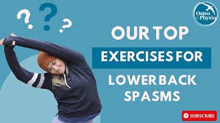 Our top exercises for lower back muscle spasms [upl. by Ettelloc]