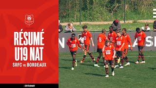 Saison 2324  U19  Stade Rennais FC  Girondins de Bordeaux 21 [upl. by Carolle]