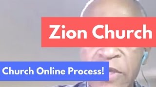 How Zion Church Does Church Online with Elwood Matthews [upl. by Evot]