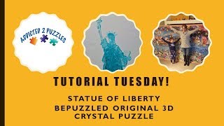 Statue of Liberty 3D Crystal Puzzle by Bepuzzled Tutorial [upl. by Iphagenia]