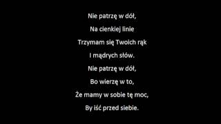 Liber feat Natalia Szroeder   Nie Patrze W Dol TEKST [upl. by Aelsel]